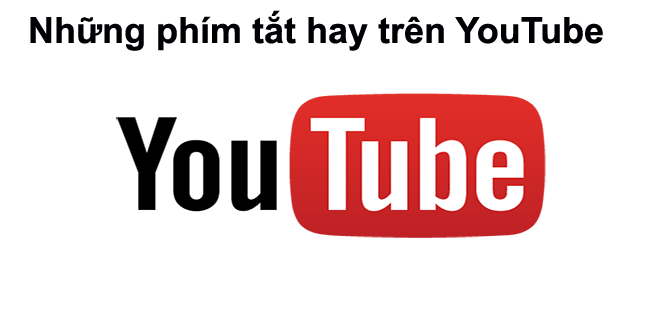 tong-hop-nhung-phim-tat-hay-tren-youtube